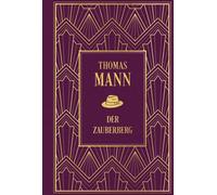 Thomas Mann Der Zauberberg: Leinen mit Goldprägung (Copertina rigida)