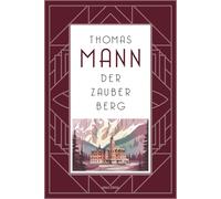 Thomas Mann Der Zauberberg. Roman: "Thomas Manns Jahrhundertr (Copertina rigida)