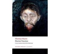 Thomas Mann Doctor Faustus (Tascabile) Oxford World's Classics