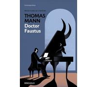Thomas Mann Doktor Faustus / Doctor Faustus (Tascabile)