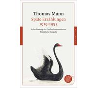 Thomas Mann Han Späte Erzählungen 1919-1953: In der Fassung der Groß (Tascabile)