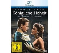 Thomas Mann: Königliche Hoheit (Filmjuwelen)