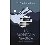 Thomas Mann La montaña mágica / The Magic Mountain (Copertina rigida)