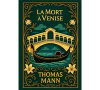 Thomas Mann: La Mort à Venise