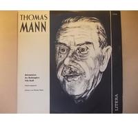 Thomas Mann liest: Bekenntnisse des Hochstaplers Felix Krull - Musterungsszene