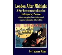 Thomas Mann London After Midnight (Copertina rigida)