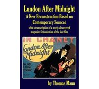 Thomas Mann London After Midnight (Tascabile)