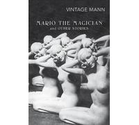 Thomas Mann Mario and the Magician (Tascabile)