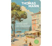 Thomas Mann Mario und der Zauberer: Ein tragisches Reiseerleb (Copertina rigida)