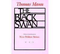 Thomas Mann The Black Swan (Tascabile)