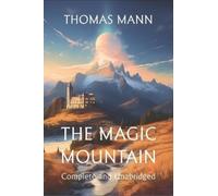 Thomas Mann The Magic Mountain (Copertina rigida)