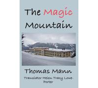 Thomas Mann The Magic Mountain (Tascabile)