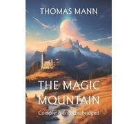 Thomas Mann The Magic Mountain (Tascabile)