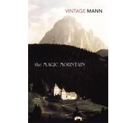 Thomas Mann The Magic Mountain (Tascabile)