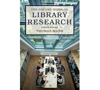 Thomas Mann The Oxford Guide to Library Research (Tascabile)
