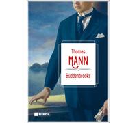 Thomas Mann Thomas Mann: Buddenbrooks: Verfall einer Familie (Copertina rigida)