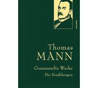Thomas Mann Thomas Mann, Gesammelte Werke: Die Erzählungen: M (Copertina rigida)