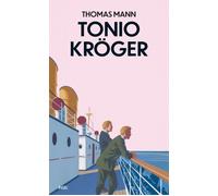 Thomas Mann Tonio Kröger (Copertina rigida)