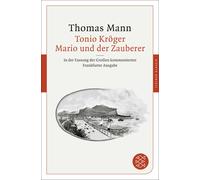 Thomas Mann Tonio Kröger / Mario und der Zauberer: In der Fassung de (Tascabile)