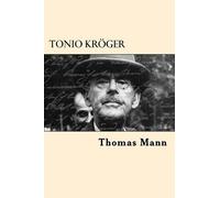 Thomas Mann Tonio Kroger (Tascabile)