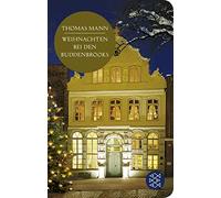 Thomas Mann Weihnachten bei den Buddenbrooks (Fischer Taschen (Copertina rigida)