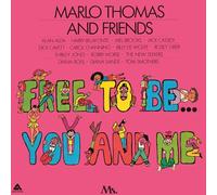 Thomas, Marlo & Friends - Marlo Thomas & Friends Free To Be You And Me