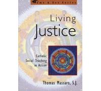 Thomas Massaro Living Justice (Tascabile) Come & See Series