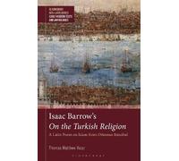 Thomas Matthew Vozar Isaac Barrow's On the Turkish Religion (Copertina rigida)