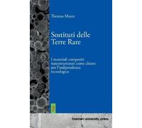 Thomas Mayer Sostituti delle Terre Rare (Tascabile)