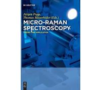 Thomas Mayerhöfer Micro-Raman Spectroscopy (Copertina rigida)