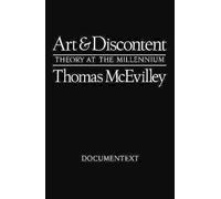 Thomas McEvilley Art and Discontent (Tascabile)