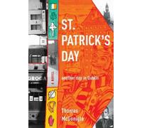 Thomas McGonigle St. Patrick's Day (Tascabile) Notre Dame Review Book Prize