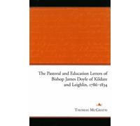 Thomas McGrath The Pastoral and Education Letters of Bishop J (Copertina rigida)