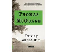 Thomas McGuane Driving on the Rim (Tascabile) Vintage Contemporaries