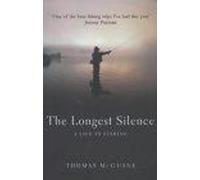 Thomas McGuane The Longest Silence (Tascabile)
