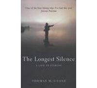 Thomas McGuane The Longest Silence (Tascabile)