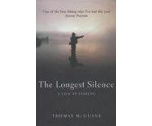 Thomas McGuane The Longest Silence (Tascabile)