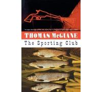 Thomas McGuane The Sporting Club (Tascabile) Vintage Contemporaries
