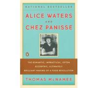Thomas McNamee Alice Waters and Chez Panisse (Tascabile)