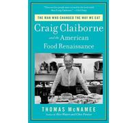 Thomas McNamee The Man Who Changed the Way We Eat (Tascabile)