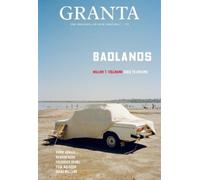 Thomas Meaney Granta 172: Badlands (Tascabile)