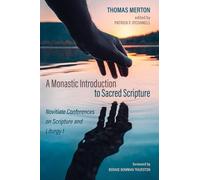 Thomas Merton A Monastic Introduction to Sacred Scripture (Tascabile)