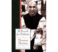 Thomas Merton A Search for Solitude (Tascabile)