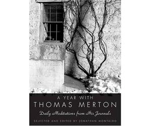 Thomas Merton A Year With Thomas Merton: Daily Meditations Fr (Copertina rigida)