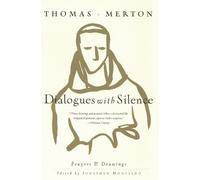 Thomas Merton Dialogues with Silence (Tascabile)