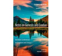 Thomas Merton Notes on Genesis and Exodus (Copertina rigida)