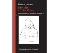 Thomas Merton OCSO Life of the Vows (Tascabile) Monastic Wisdom Series