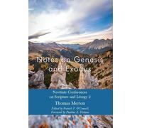 Thomas Merton Patrick F. O'Connell Pauline Vi Notes on Genesis and E (Tascabile)