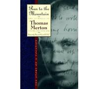 Thomas Merton Run to the Mountain (Tascabile)
