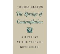 Thomas Merton Springs of Contemplation (Tascabile)